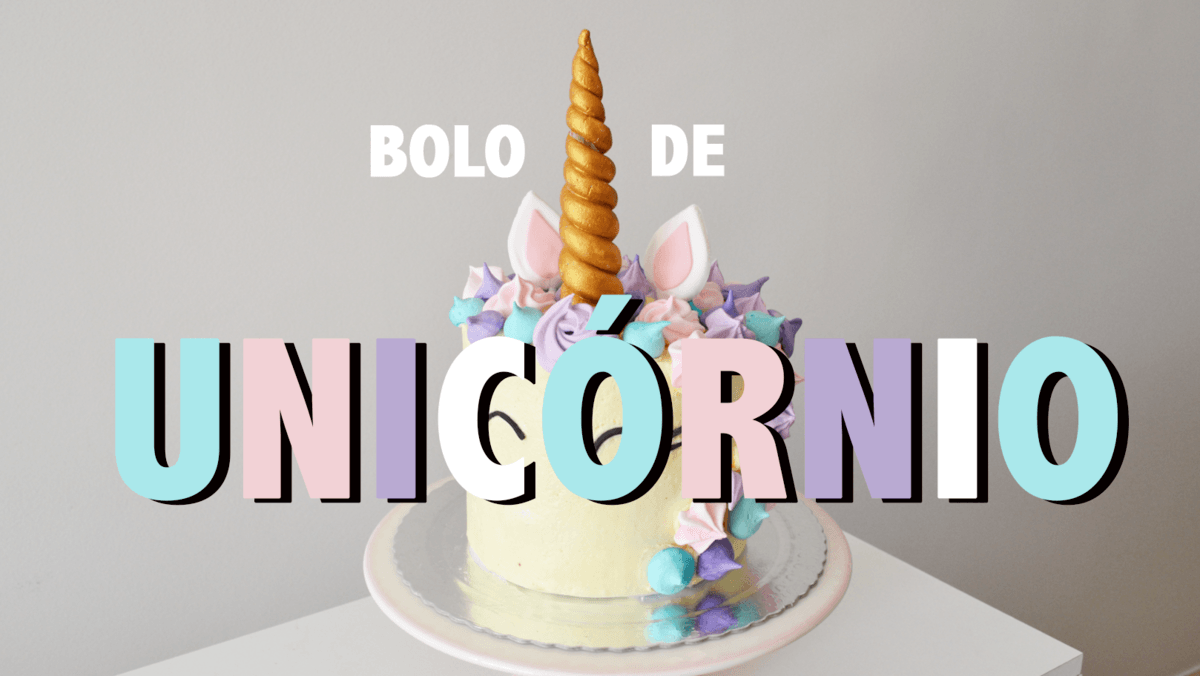 Bolo de Unicórnio: vídeo tutorial no Youtube ensina como fazer.